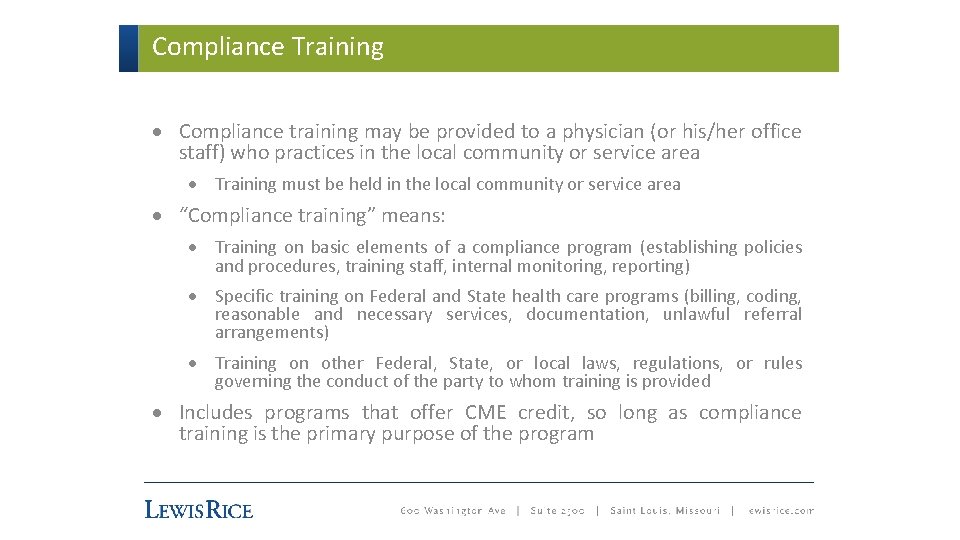 Compliance Training · Compliance training may be provided to a physician (or his/her office