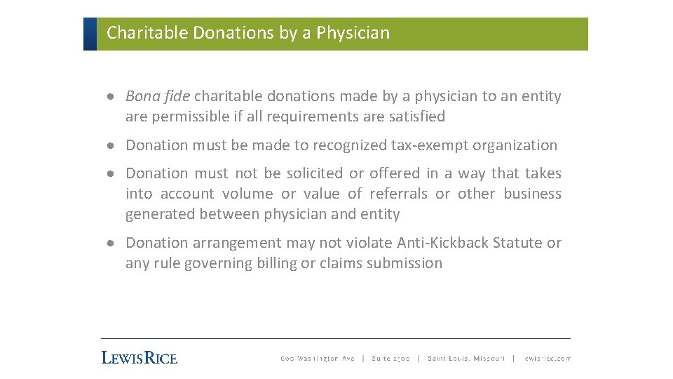 Charitable Donations by a Physician · Bona fide charitable donations made by a physician