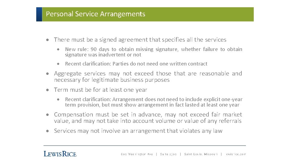 Personal Service Arrangements · There must be a signed agreement that specifies all the