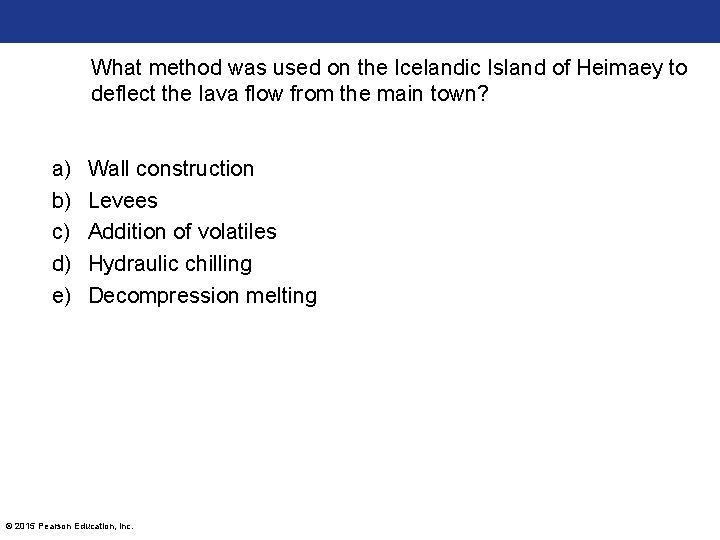 What method was used on the Icelandic Island of Heimaey to deflect the lava