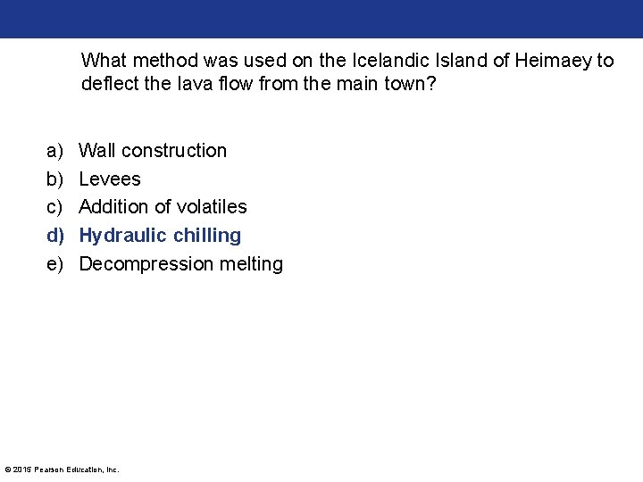 What method was used on the Icelandic Island of Heimaey to deflect the lava