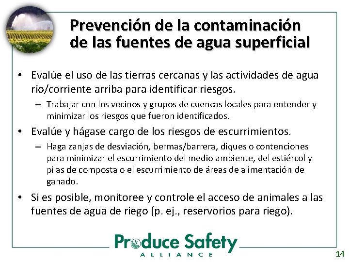 Prevención de la contaminación de las fuentes de agua superficial • Evalúe el uso