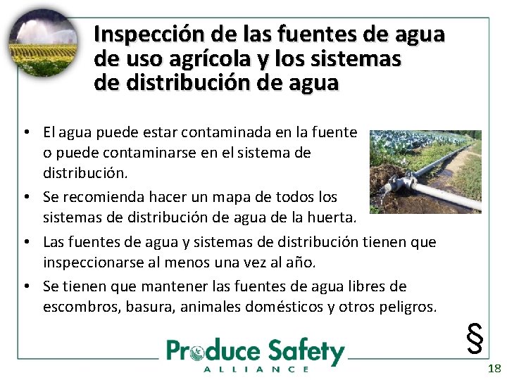 Inspección de las fuentes de agua de uso agrícola y los sistemas de distribución
