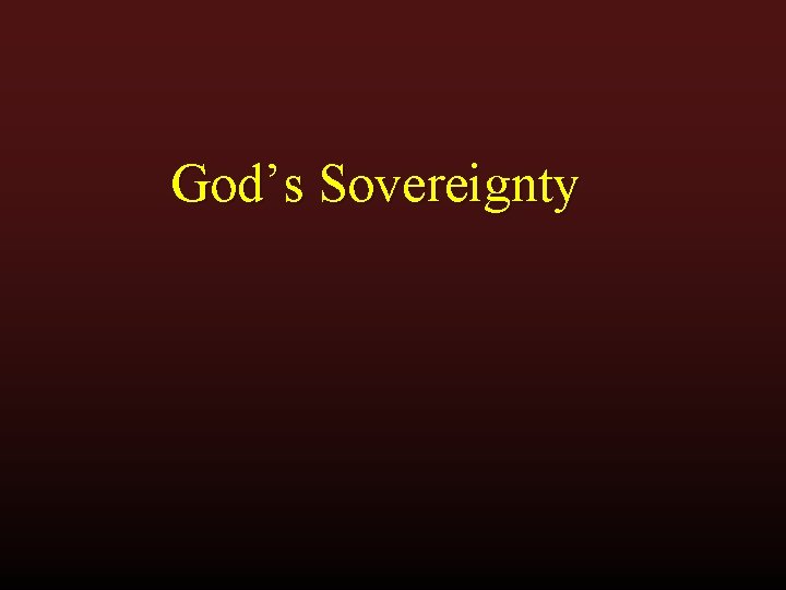 God’s Sovereignty 