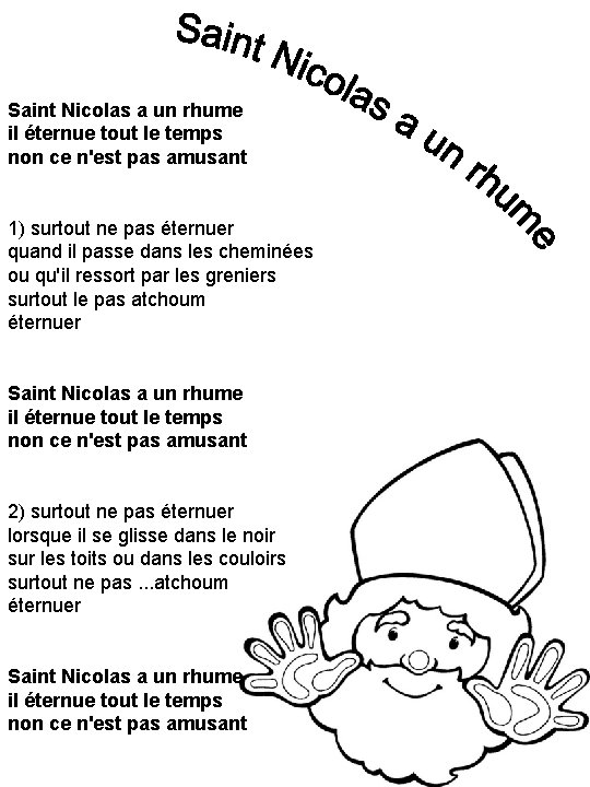 Saint Nicolas a un rhume il éternue tout le temps non ce n'est pas