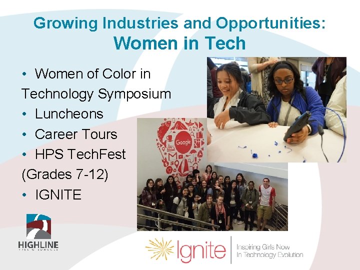Growing Industries and Opportunities: Women in Tech • Women of Color in Technology Symposium