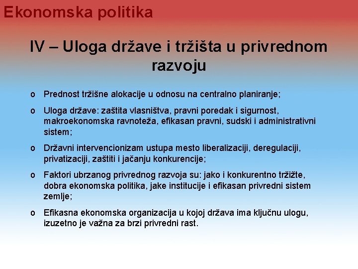 Ekonomska politika IV – Uloga države i tržišta u privrednom razvoju o Prednost tržišne Ekonomska politika IV – Uloga države i tržišta u privrednom razvoju o Prednost tržišne