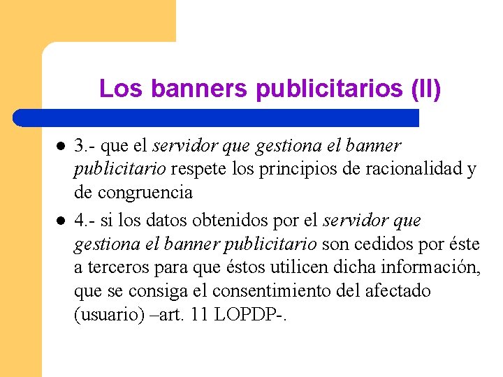 Los banners publicitarios (II) l l 3. - que el servidor que gestiona el