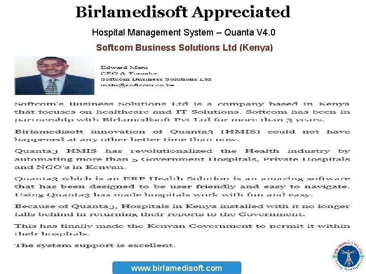 Birlamedisoft Appreciated Hospital Management System – Quanta V 4. 0 Softcom Business Solutions Ltd