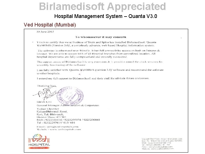 Birlamedisoft Appreciated Hospital Management System – Quanta V 3. 0 Ved Hospital (Mumbai) 