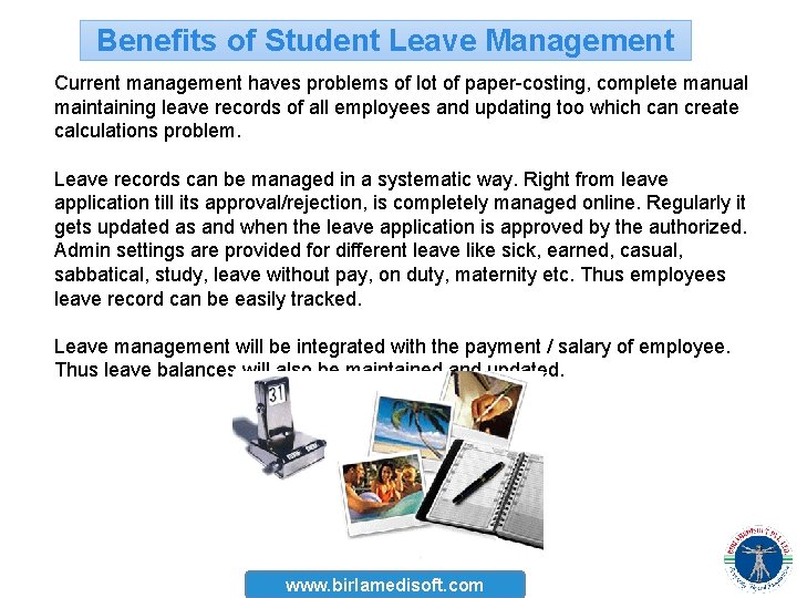 Benefits of Student Leave Management Current management haves problems of lot of paper-costing, complete Benefits of Student Leave Management Current management haves problems of lot of paper-costing, complete