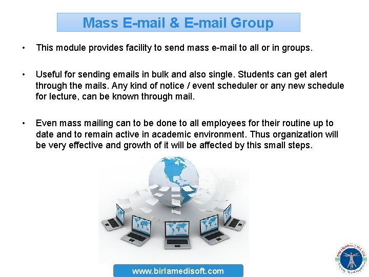 Mass E-mail & E-mail Group • This module provides facility to send mass e-mail