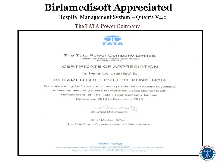 Birlamedisoft Appreciated Hospital Management System – Quanta V 4. 0 The TATA Power Company