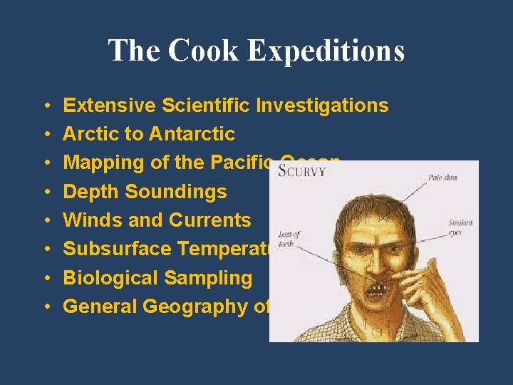 The Cook Expeditions • • Extensive Scientific Investigations Arctic to Antarctic Mapping of the