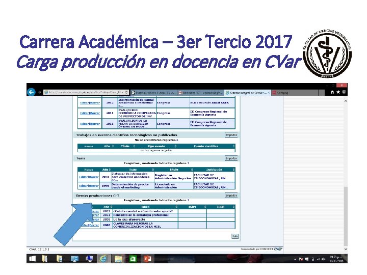 Carrera Académica – 3 er Tercio 2017 Carga producción en docencia en CVar 