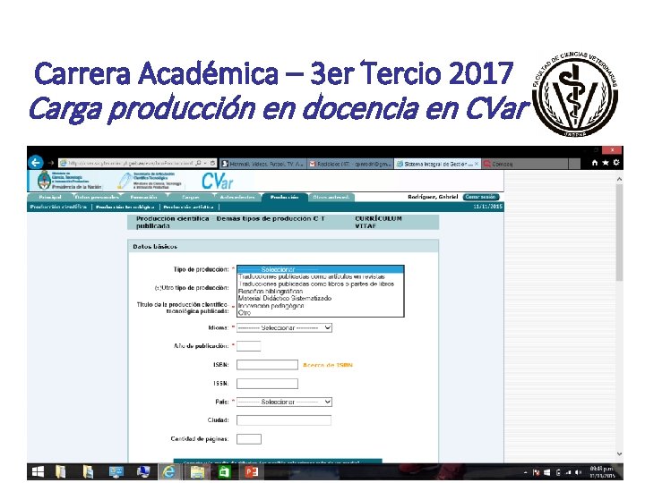 Carrera Académica – 3 er Tercio 2017 Carga producción en docencia en CVar 