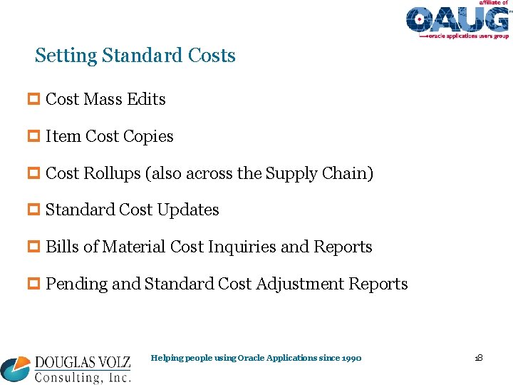 Setting Standard Costs p Cost Mass Edits p Item Cost Copies p Cost Rollups Setting Standard Costs p Cost Mass Edits p Item Cost Copies p Cost Rollups