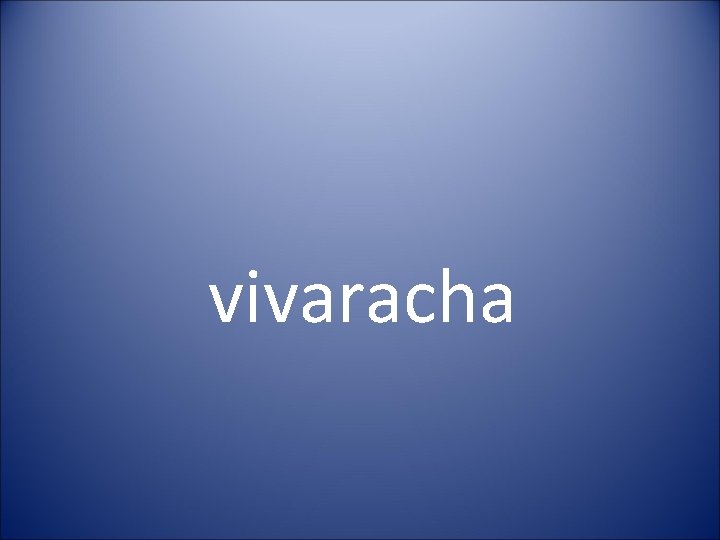 vivaracha 
