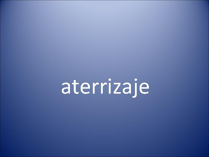 aterrizaje 
