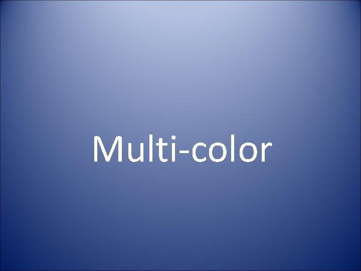 Multi-color 