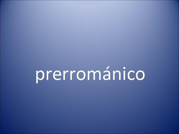prerrománico 