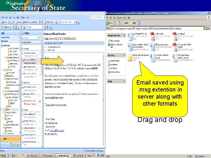 Email saved using. msg extention in server along with other formats Drag and drop