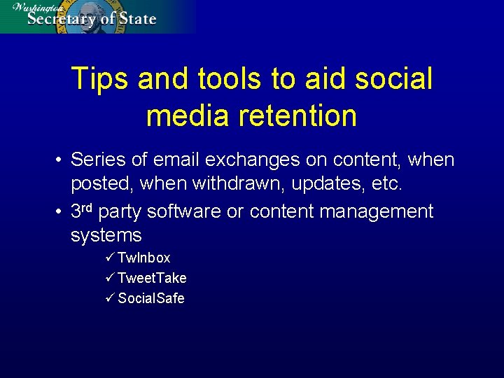 Tips and tools to aid social media retention • Series of email exchanges on