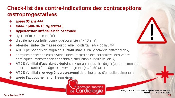 Check-list des contre-indications des contraceptions œstroprogestatives après 35 ans +++ tabac : plus de