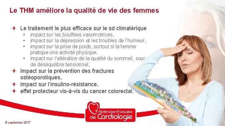 Le THM améliore la qualité de vie des femmes Le traitement le plus efficace