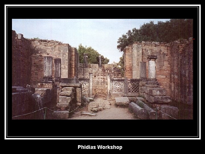 Phidias Workshop 