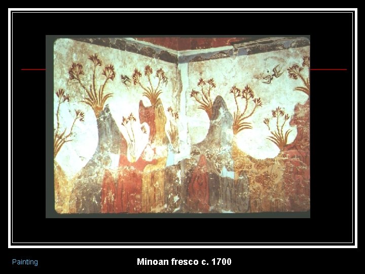 Painting Minoan fresco c. 1700 