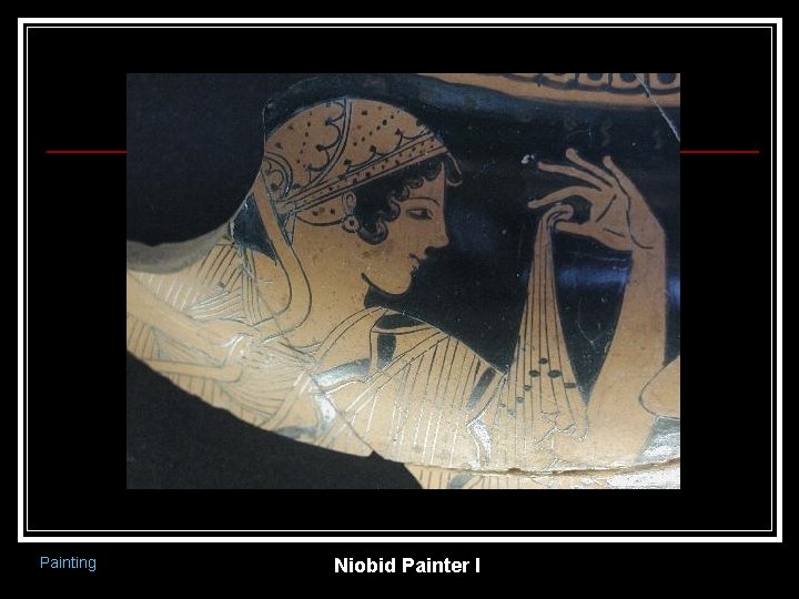 Painting Niobid Painter I 