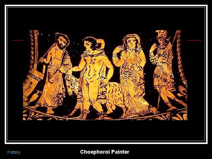 Pottery Choephoroi Painter 