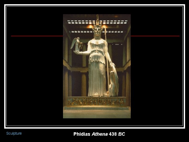 Sculpture Phidias Athena 438 BC 