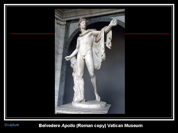 Sculpture Belvedere Apollo (Roman copy) Vatican Museum 