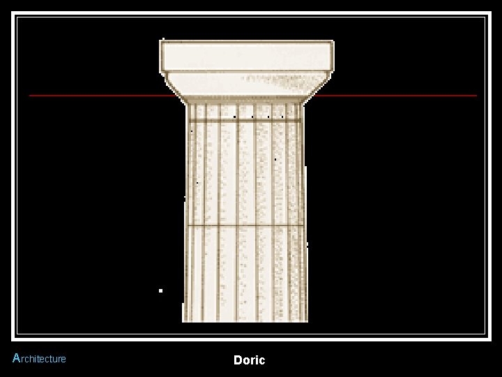 Architecture Doric 