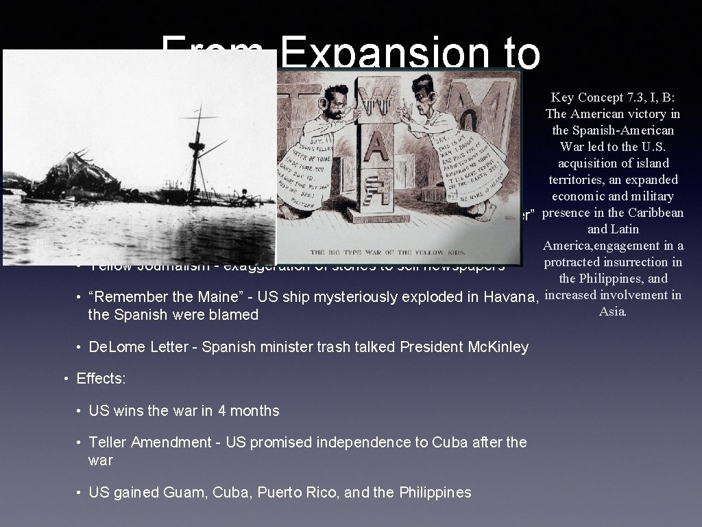 From Expansion to Imperialism Key Concept 7. 3, I, B: The American victory in