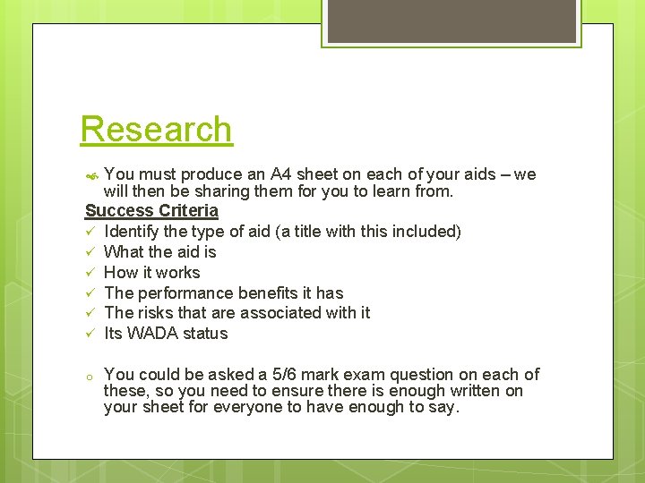 Research You must produce an A 4 sheet on each of your aids –