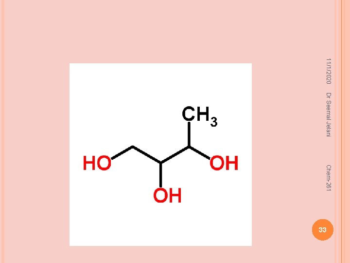 11/1/2020 Dr Seemal Jelani Chem-261 33 