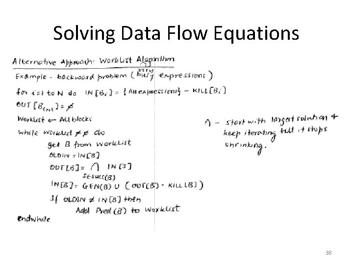 Solving Data Flow Equations 38 