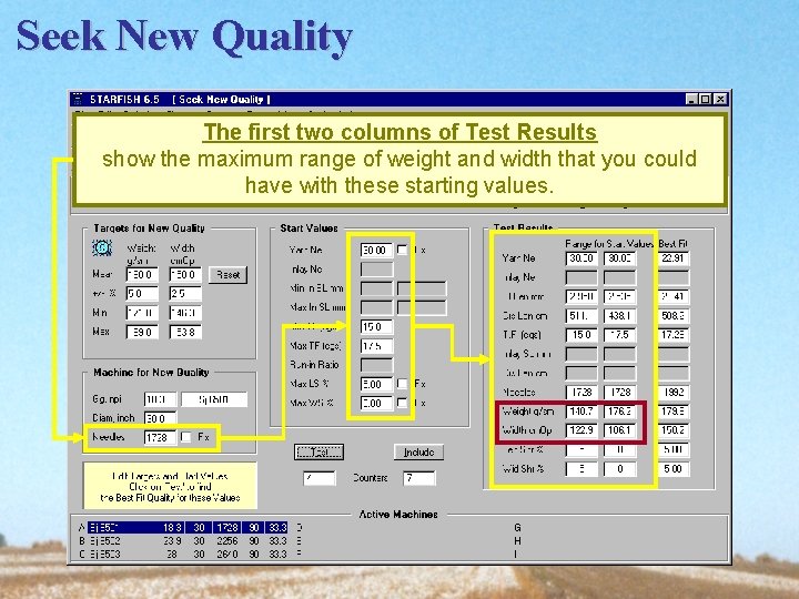 Seek New Quality The first two columns of Test Results show the maximum range