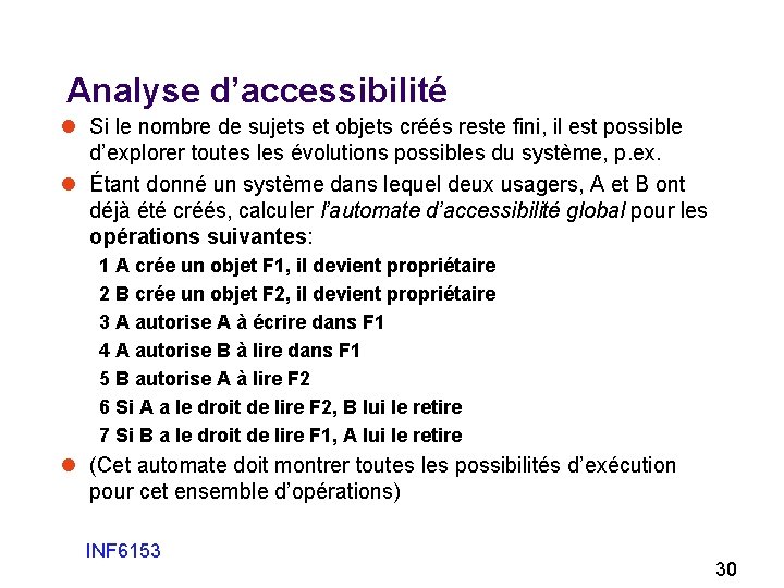 Analyse d’accessibilité l Si le nombre de sujets et objets créés reste fini, il