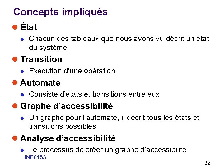 Concepts impliqués l État l Chacun des tableaux que nous avons vu décrit un