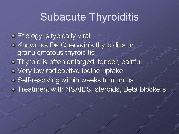 granulomatous thyroiditis treatment)