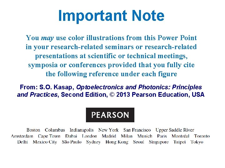 Important Note You may use color illustrations from this Power Point in your research-related