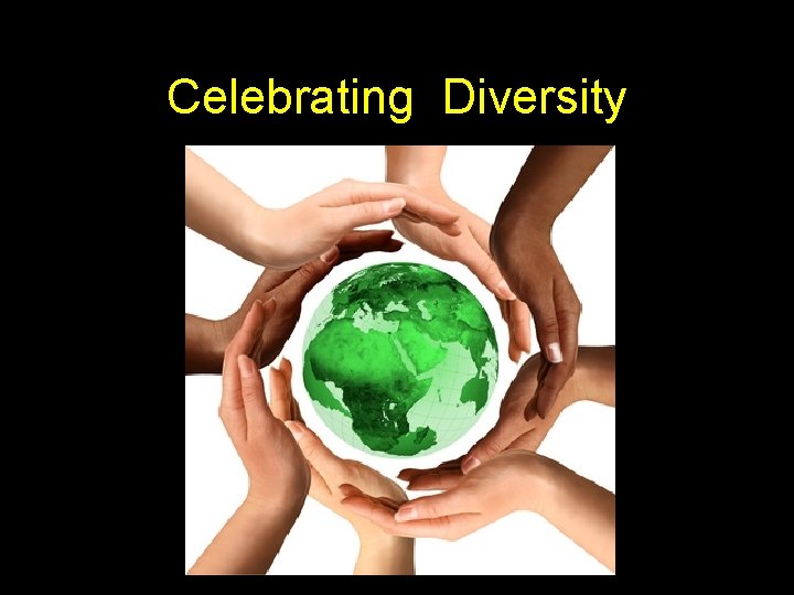 Celebrating Diversity 