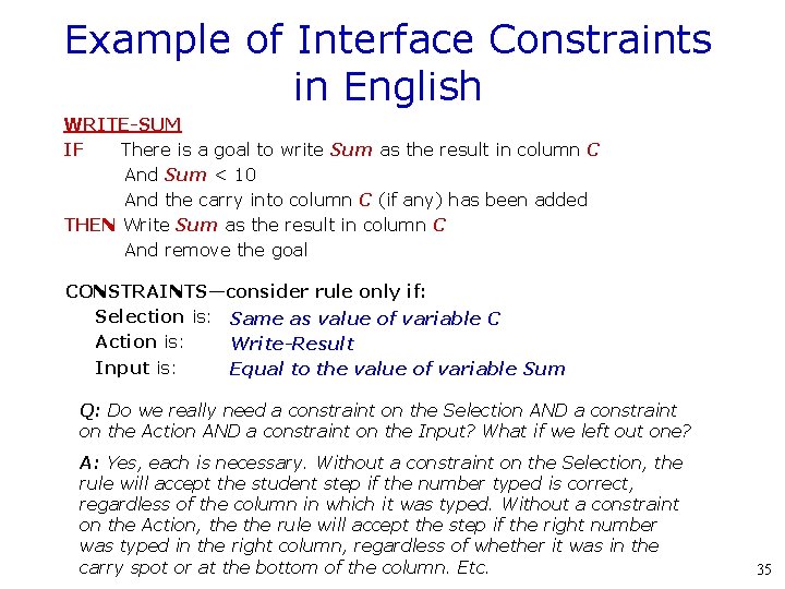 Example of Interface Constraints in English WRITE-SUM IF There is a goal to write