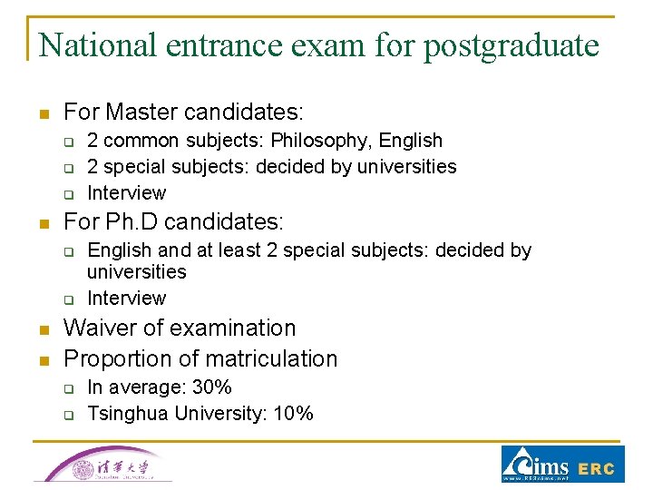 National entrance exam for postgraduate n For Master candidates: q q q n For National entrance exam for postgraduate n For Master candidates: q q q n For