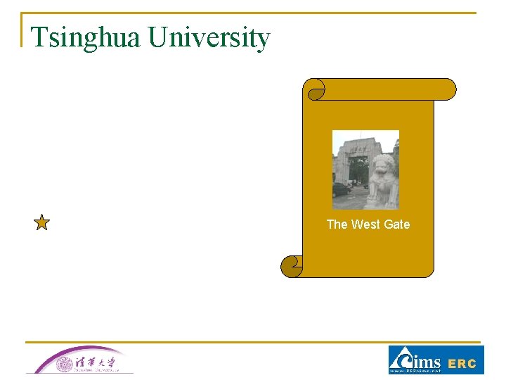Tsinghua University The West Gate Tsinghua University The West Gate