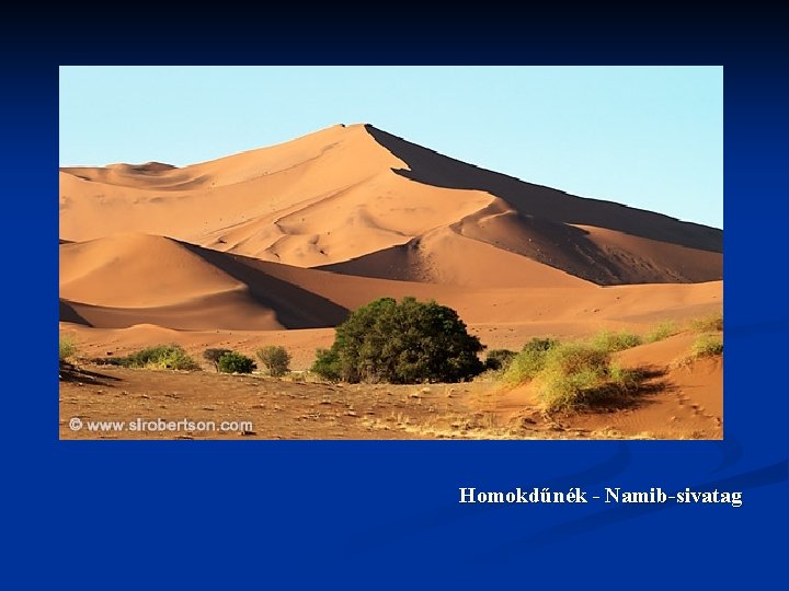  Homokdűnék - Namib-sivatag 